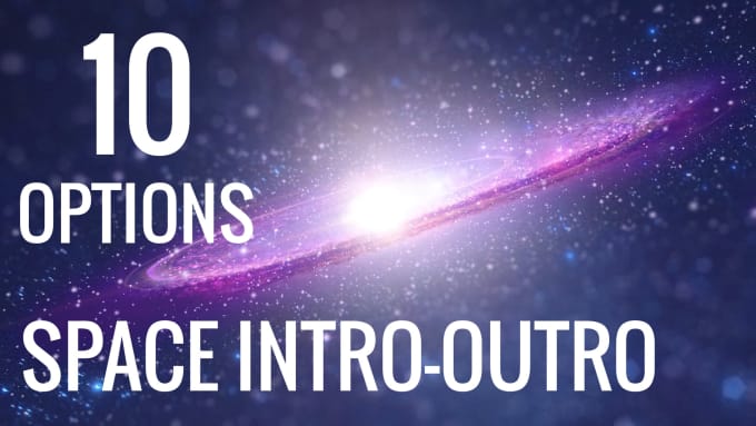 Gig Preview - Do 10 opt space logo intro outro animation for youtube gamers and social media