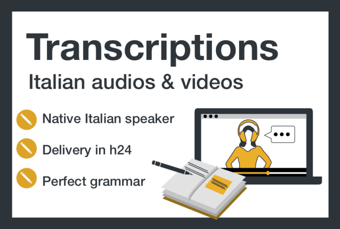 Gig Preview - Transcribe audios or videos in italian in just 24 hours