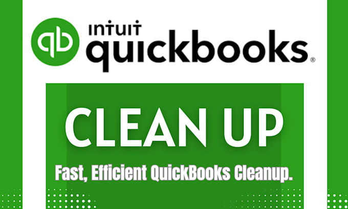 Gig Preview - Do quickbooks clean up for your business account