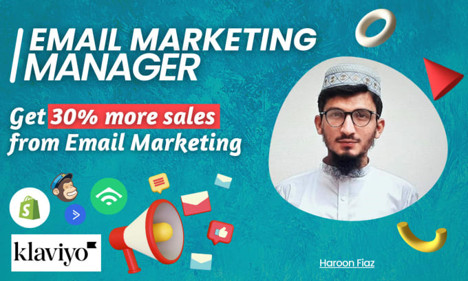 Gig Preview - Be your email marketing manager on klaviyo or mailchimp