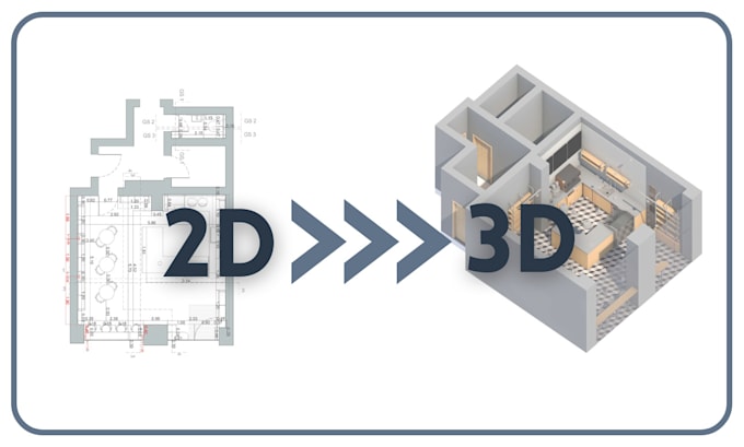 Gig Preview - Make 3d model from 2d plan