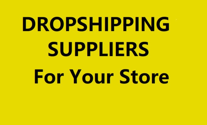 Gig Preview - Find best US UK europe dropshipping suppliers for your store