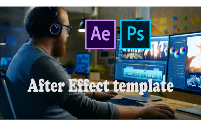 Gig Preview - Adobe after effect template edit and export