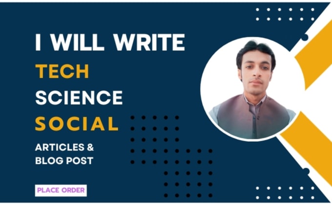 Gig Preview - Write tech, science, or social blog post or article