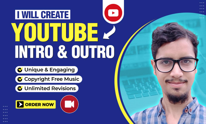 Gig Preview - Create youtube intro and outro video for your channel