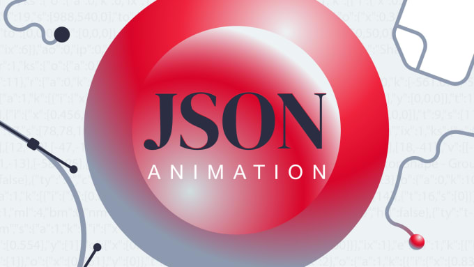 Gig Preview - Create a unique json animation for you