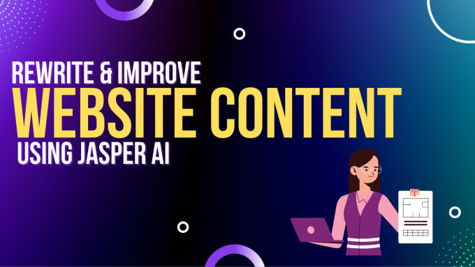 Gig Preview - Rewrite, improve your website content using jasper ai