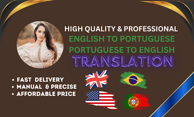 Gig Preview - Translate english to portuguese or portuguese to english