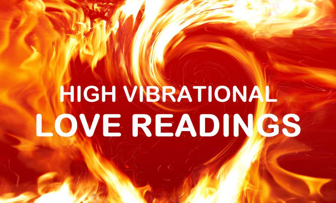 Gig Preview - Do a high vibrational love reading