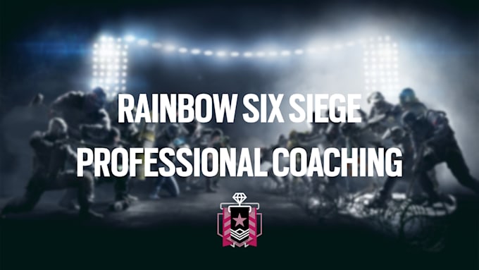 Bestseller - professionally coach you in rainbow six siege