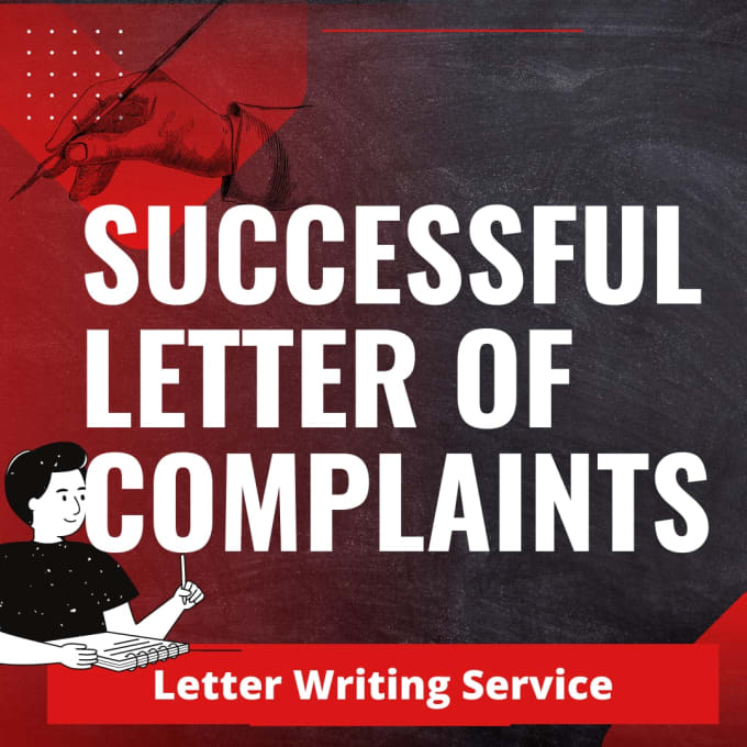 Gig Preview - Write a professional letter of complaint or inquiry