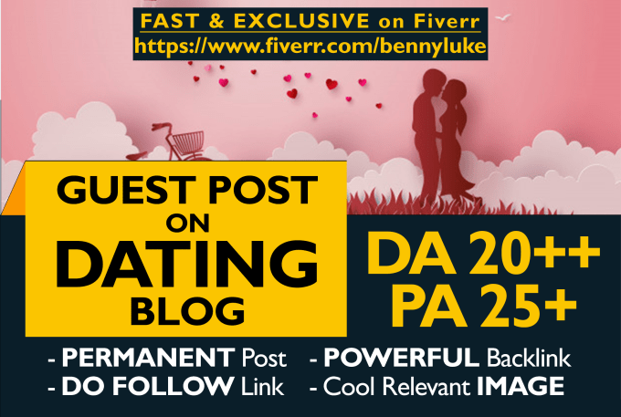 Gig Preview - Submit a guest post on quality dating and relationship blog