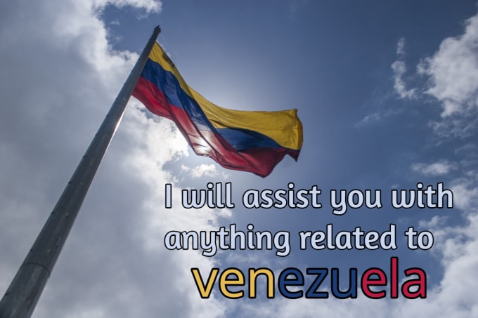 Bestseller - assist you with anything related to venezuela