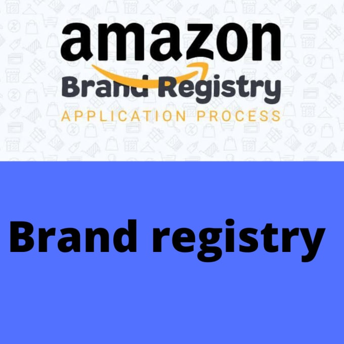 Gig Preview - Do amazon brand registry for your pending trademark