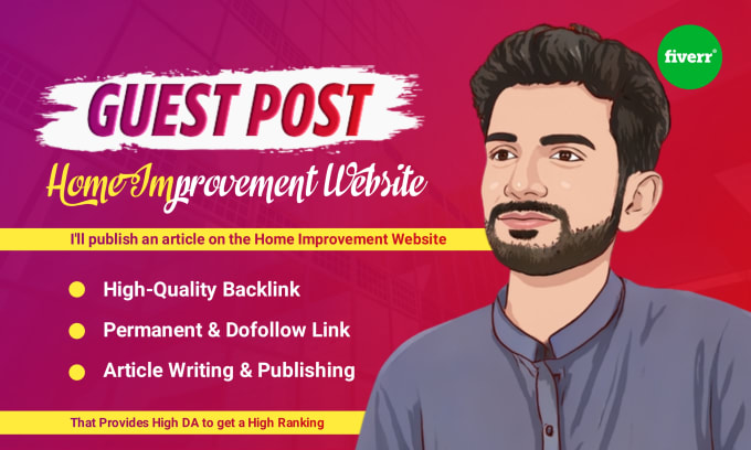 Gig Preview - Do guest post home improvement website with dofollow backlinks