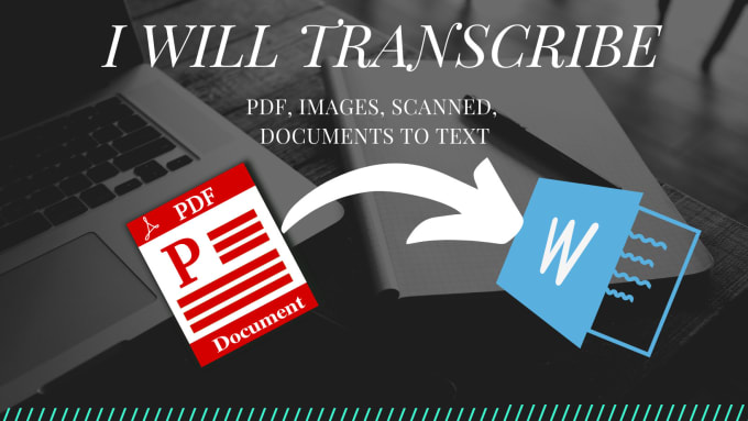 Gig Preview - Accurately convert pdf to word, images to word