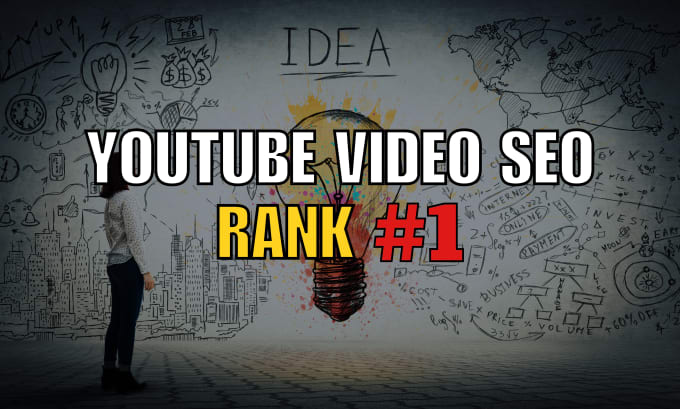 Gig Preview - Do the best youtube video SEO and improve your ranking