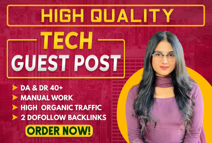 Gig Preview - Publish tech guest post or niche edit on high da dofollow seo backlinks