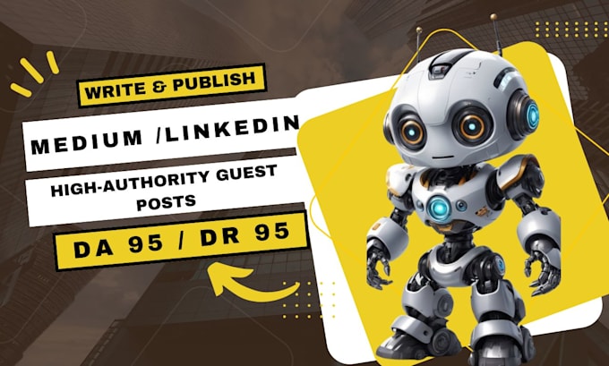 Gig Preview - Write and publish medium,com and linkedin,com premium guest posts