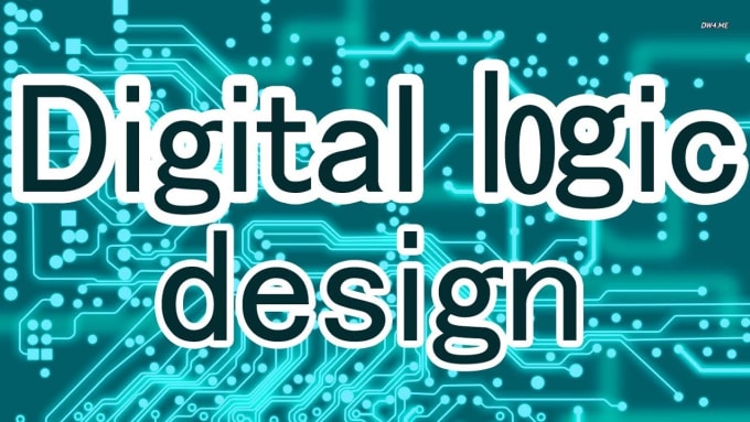 Gig Preview - Assist in digital logic design and circuittask