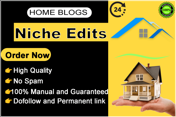 Gig Preview - Do niche edit link insert guest post on home improvement sites