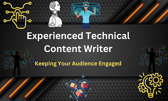 Gig Preview - Write technical content for you