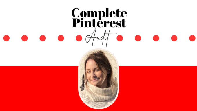 Gig Preview - Complete a thorough pinterest audit