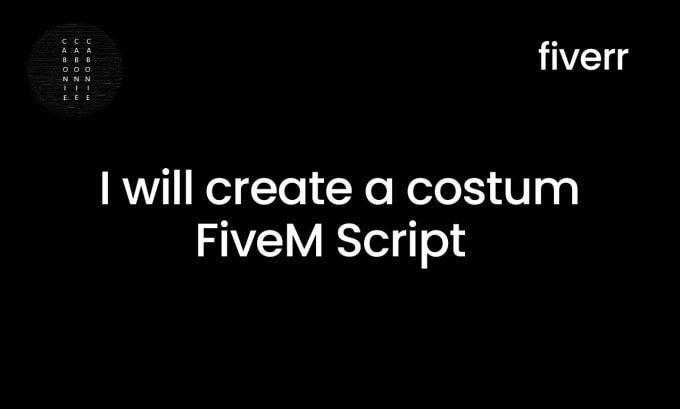 Gig Preview - Create a costum fivem script for your server