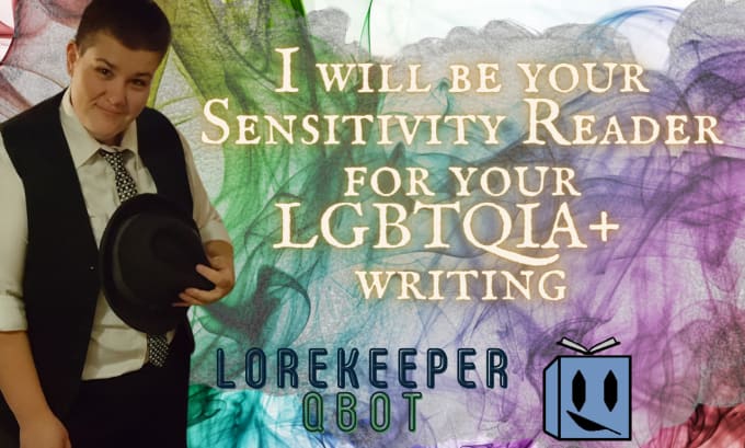 Gig Preview - Be your sensitivity reader for your lgbtqia writing