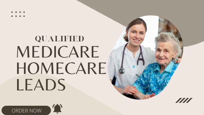 Gig Preview - Home care leads medicare leads health care website  home care website