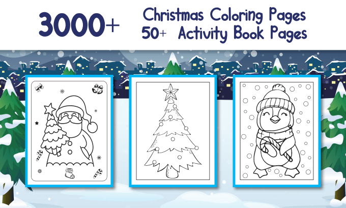 Gig Preview - Give 3000 christmas coloring book pages for childrens kids kdp and etsy