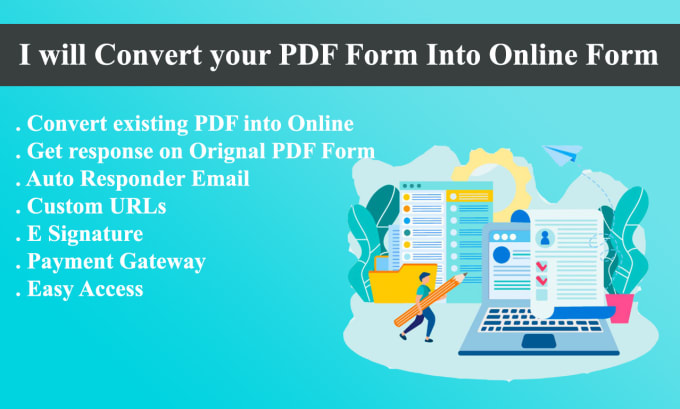 Gig Preview - Convert your PDF form into online form