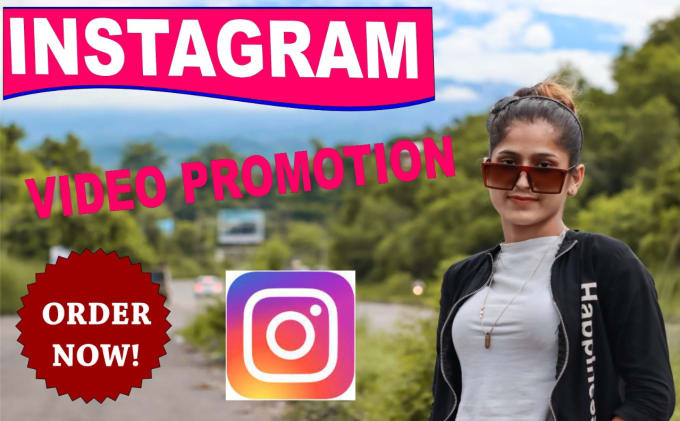 Gig Preview - Do professionally promote your instagram video