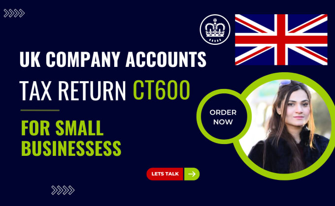 Gig Preview - Do UK company accounts and corporation UK tax return ct600