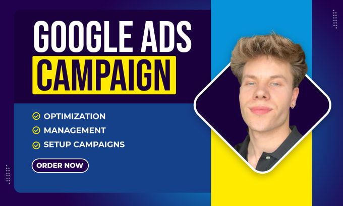 Gig Preview - Setup your google ads campaigns