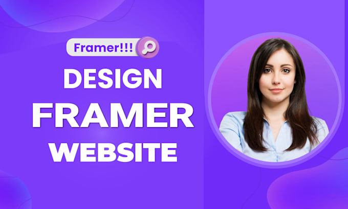 Gig Preview - Design or develop framer website, framer landing page, convert figma to framer