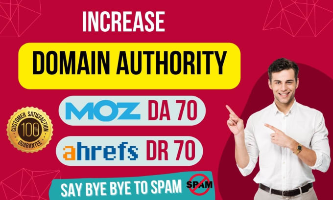 Gig Preview - Increase ahref DR domain rating and moz da domain authority do follow backlink