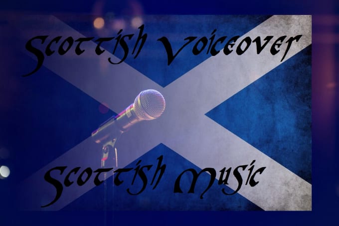 Gig Preview - Make a scottish male voice over advertisement with custom music