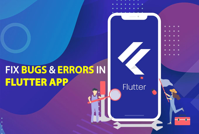 Bestseller - fix bugs and add features in your flutter app