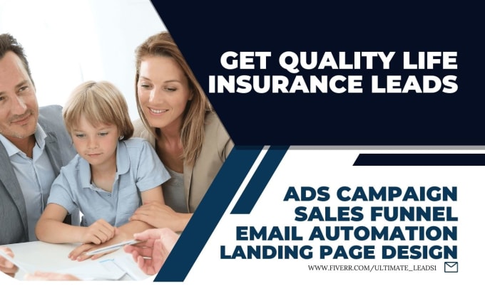 Gig Preview - Generate high quality life insurance leads insurance landing page sales funnel