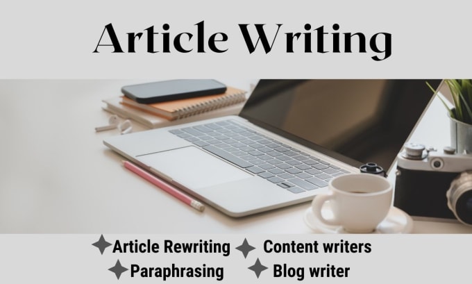 Gig Preview - Write, rewrite, paraphrase, articles and web content