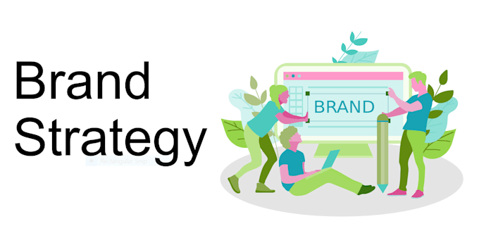 Gig Preview - Do a custom brand strategy to strengthen your market position