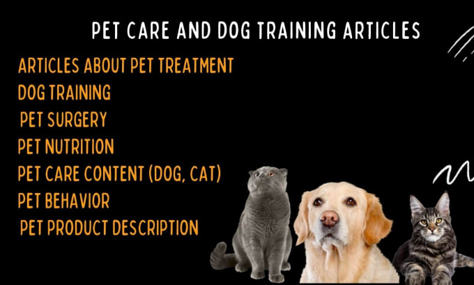 Gig Preview - Write pet care and dog training articles