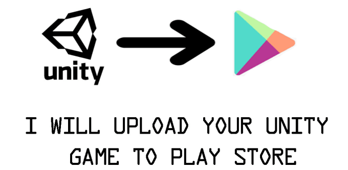 Gig Preview - Upload game to google play store