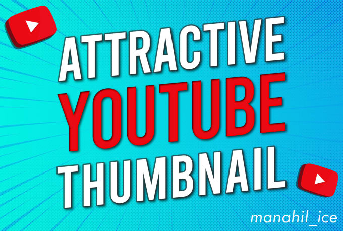 Gig Preview - Make an eye catching thumbnail to increase views