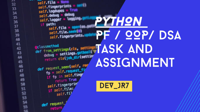 Gig Preview - Code pf oop dsa data structure task assignment in  python