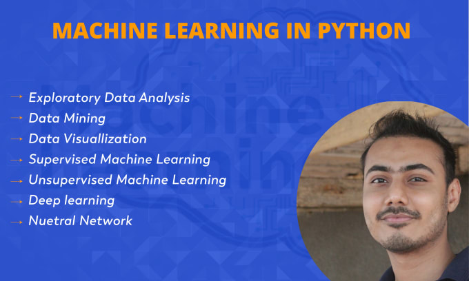 Gig Preview - Provide machine and deep learning solutions in python