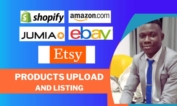 Gig Preview - Setup jumia store, list and upload products on amazon, etsy, shopify, ebay