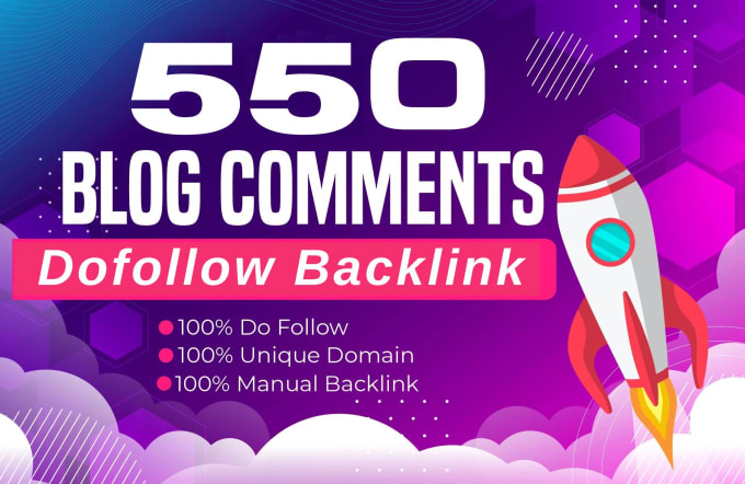 Gig Preview - Provide 550 blog comments authority dofollow backlinks