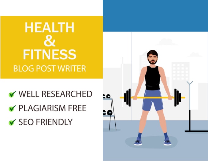 Gig Preview - Write SEO health and fitness blog for you